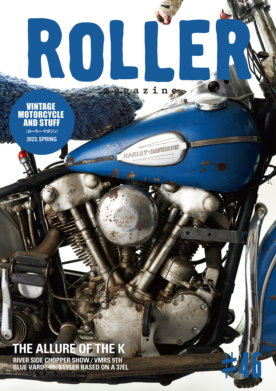 驚きの激安価格 ROLLER Magazine Vol.46 IN STORES – ROLLER magazine トップス
