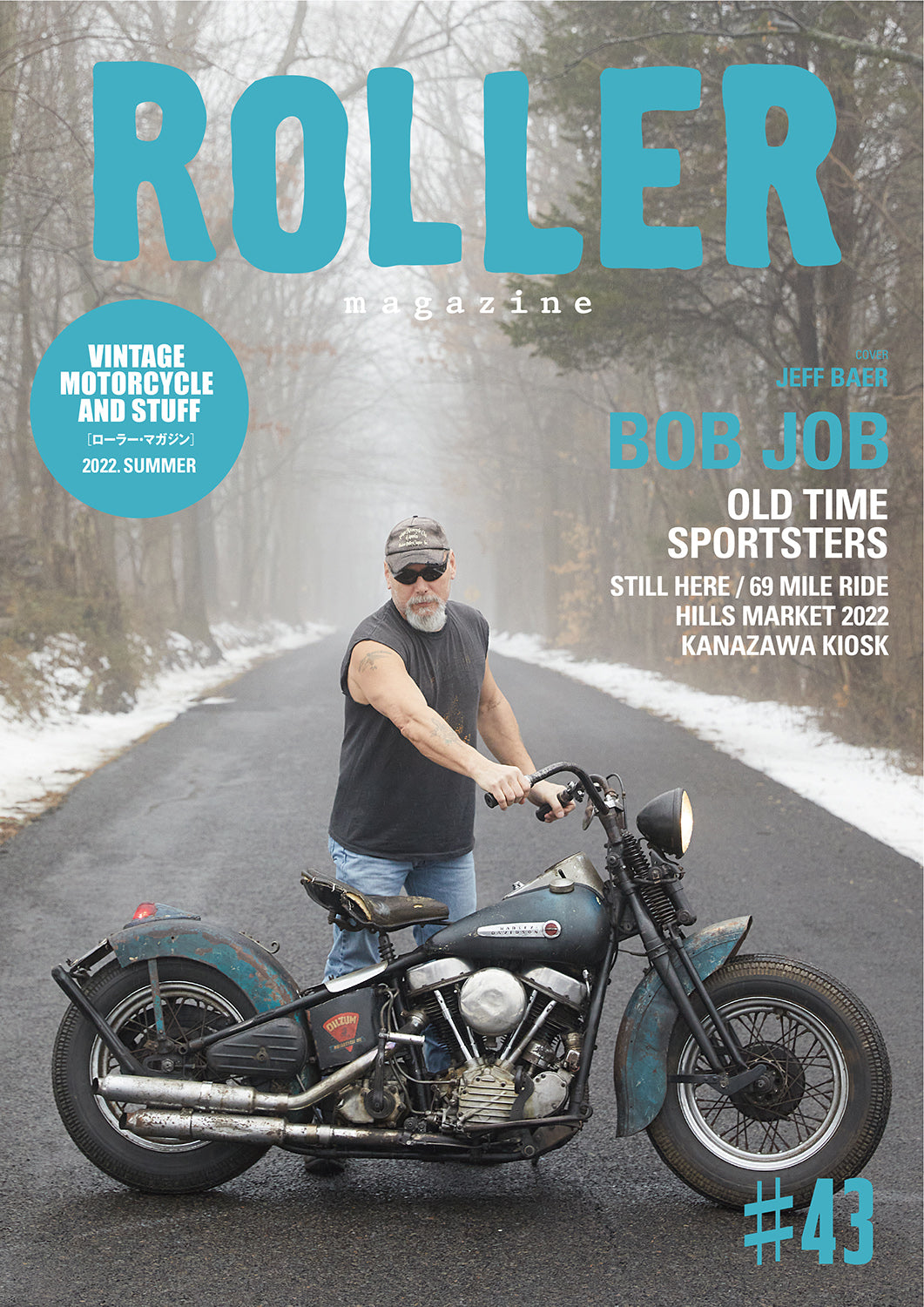 ROLLER Magazine Vol.43 / 2022.5.31 on sale – ROLLER magazine